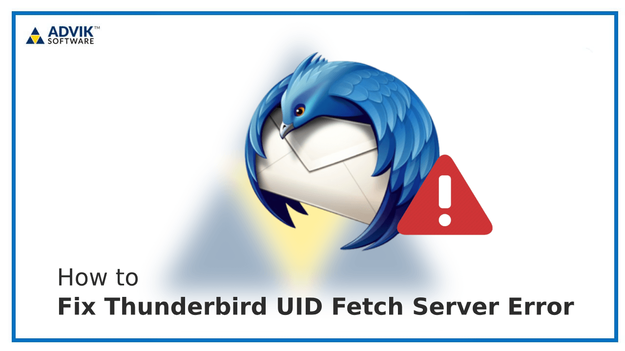Thunderbird UID Fetch Server Error
