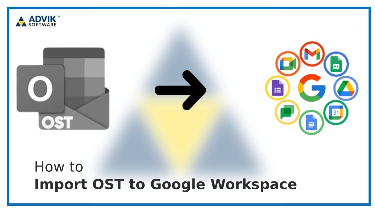 Import OST to Google Workspace