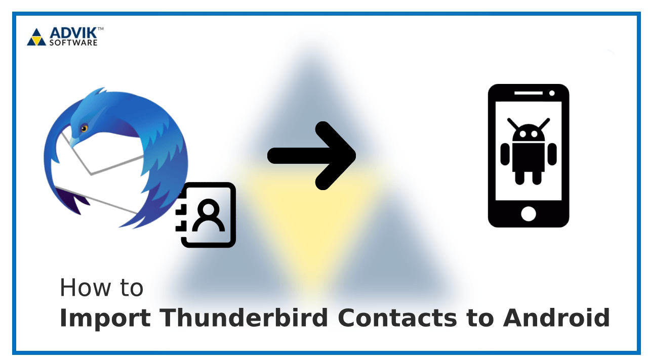 Export Thunderbird Contacts to Android Phone