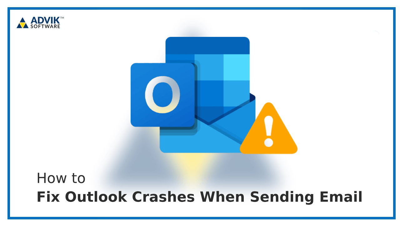 Outlook Crashes When Sending Email