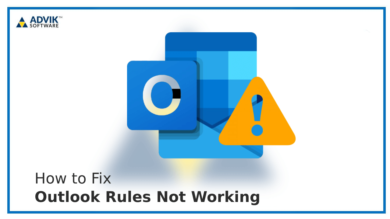 Outlook Rules Not Working