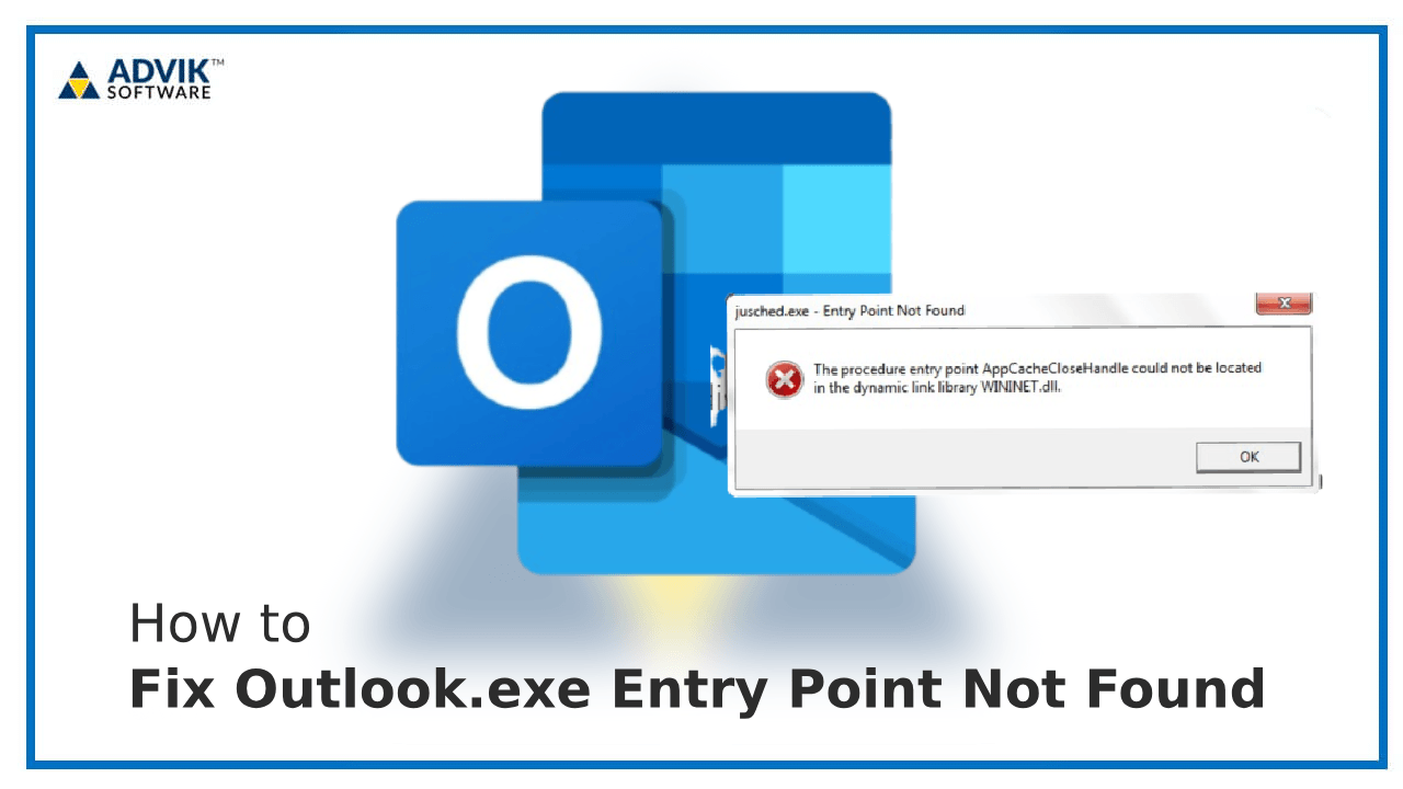 Outlook.exe Entry Point Not Found