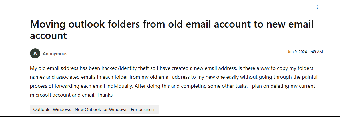 User asking how to move Outlook folders from old email account to new Outlook account