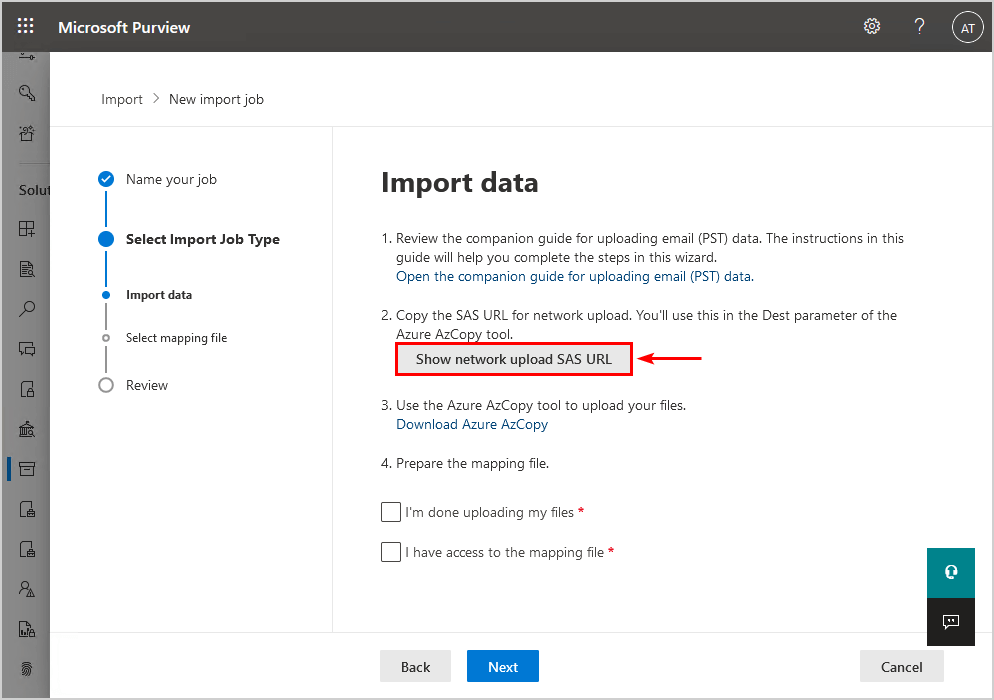 Click on Show network upload SAS URL