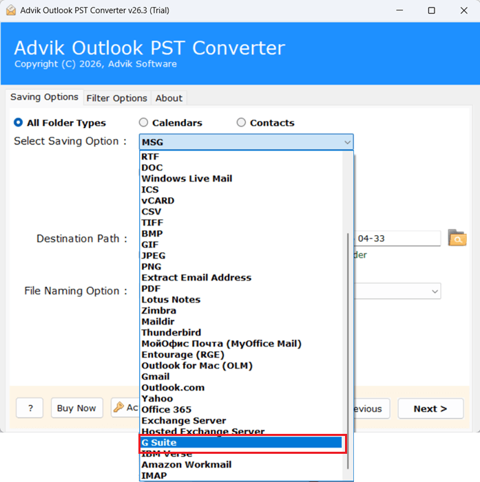 Choose G Suite (Google Workspace) as a saving option
