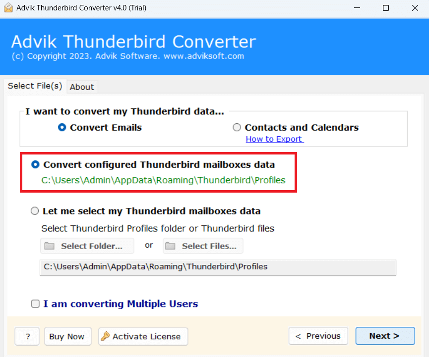 Choose the configured Thunderbird profile or mailbox data